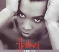 Maxi-CD: Haddaway: I Miss You