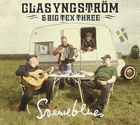 Svenneblues - Clas & Big Tex Three Yngstrom (2013, CD NEU)