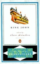 New Shakespeare Life & Death King John Medieval England 1199Ad Richard Lionheart
