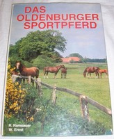 Das Oldenburger Sportpferd - R. Ramsauer W. Ernst - Buch