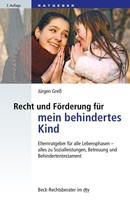 Recht und Förderung für mein behindertes Kind - Jürgen Greß - 9783423507455