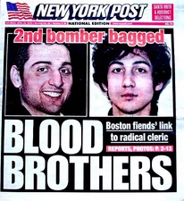 Boston Marathon Bombings Newspaper New York Post 4/20/2013 Bomber Blood Brothers