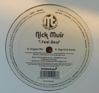 Nick Muir  "I Feel Real" * MSH007 / Original Mix + Chopstick Remix
