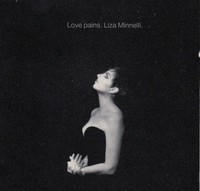 Liza Minnelli  Love Pains (Remix)                                 ( 3" Inch CD )