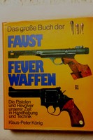 Das große Buch der Faustfeuerwaffen, Pistolen u. Revolver im Detail, Handhabung
