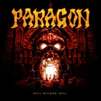 PARAGON - HELL BEYOND HELL CD  für Fans von Accept, Judas Priest, Running Wild