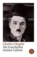 Die Geschichte meines Lebens - Charlie Chaplin - 9783596140619
