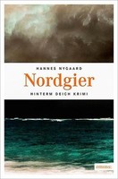 Nordgier -Hannes Nygaard (2015, Taschenbuch)