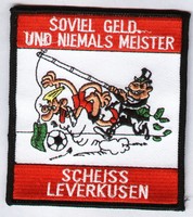 Anti Leverkusen Aufnäher "Scheiss Leve.." Kutte Weste Fan Patch Block + neu +