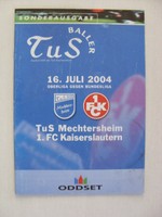 PROGRAMM / TUS MECHTERSHEIM - 1.FC KAISERSLAUTERN / FSS