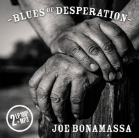 Joe Bonamassa - Blues Of Desperation