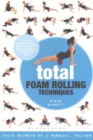 Total Foam Rolling Techniques by Steve Barrett Paperback Book (English)