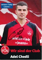 Adel Chedli   FC Nürnberg  2005/2006  Autogrammkarte - 207120