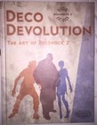 DECO DEVOLUTION THE ART OF BIOSHOCK 2 HARDBOOK ART BOOK FREE SHIPPING