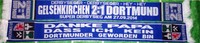 Gelsenkirchen Schal Anti Dortmund "Danke Papa - DERBYSIEGER 2-1" Fan Kurve Ultra