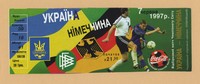 Ticket --- UKRAINE - DEUTSCHLAND ---  7.Juni 1997