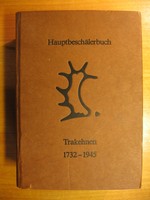 1985 Hauptbeschälerbuch Trakehnen 1732-1945 / Trakehner Pferde Selbstverlag