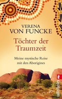 *  VERENA VON FUNCKE - TöCHTER DER TRAUMZEIT