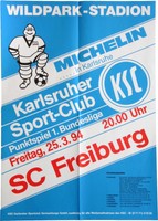 Karlsruher SC KSC SC Freiburg 1. Bundesliga 25. März 1994 Plakat Wildpark