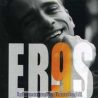 CD Ramazzotti, Eros - 9
