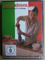 Einfach köstlich: Italienisch Kochen für Anfänger.DVD