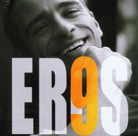 Eros Ramazzotti - 9 [Italian]