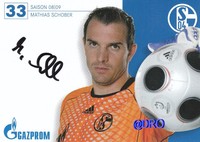 Mathias SCHOBER + 2008/2009 + FC Schalke 04 + Autogrammkarte + Handsigniert