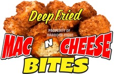 Deep Fried Mac N Cheese Bites Decal 14" Restaurant Concession Food Truck