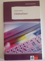 L'ordinaTueur von Christian Grenier (2009, Taschenbuch). Niveau B1