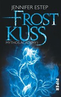 Mythos Academy, Frostkuss von Jennifer Estep
