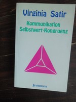 Satir :  Kommunikation Selbstwert Kongruenz Konzepte  Familientheraphie