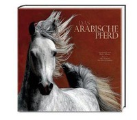 Das arabische Pferd (2011, Gebunden)