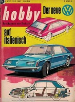 Hobby das Magazin der Technik 4/1967,VW auf italienisch - PS-Spritze für Kadett 