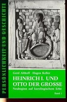 Heinrich I. und Otto der Grosse, 2 Bde. ~ Gerd Althoff ~  9783788101220