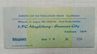 TICKET Eintrittskarte Europa Cup 1983 1.FC Magdeburg Swansea City Wales FCM DDR 