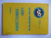 Bu25 ANSETZUNGSHEFT FUSSBALLVERBAND der DDR Oberliga 1985/86 DFV Sport Fussball
