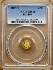 1872/1 Bg-869 Pcgs Ms65 25C Round California Fractional Gold - Pop 12 / 2
