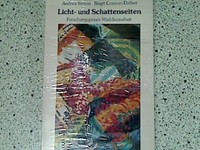 Licht- und Schattenseiten - Savier, Monika [Mitverf.]