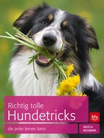 BUCH - Richtig tolle Hundetricks - Angela Wegmann