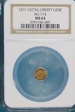 1871 Ngc Ms63 Octag Liberty Bg-714 G25C Coin! #A5331