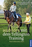 BUCH - Pferde ausbilden mit dem Tellington-Training - Linda Tellington-Jones