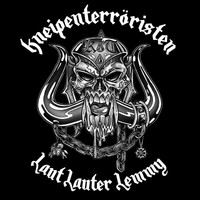 KNEIPENTERRORISTEN - LAUT LAUTER LEMMY ( MOTÖRHEAD ) DIGI CD + KT UND FREUNDE CD
