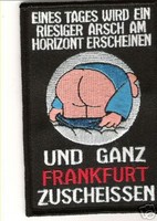 Anti Frankfurt Aufnäher "..wird ein." Kutte Weste Fan Patch Block Kurve + neu +
