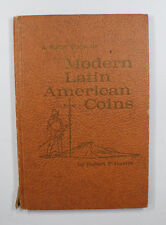 A Guide Book Of Modern Latin American Coins By Robert P. Harris
