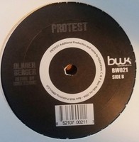 Oliver Berger  "Protest" * BW021 / Original Mix + Habersham Remix