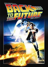 Back to the Future by Michael J. Fox, Christopher Lloyd, Lea Thompson, Thomas F