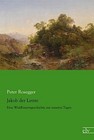 Peter Rosegger jakob der letzte Peter Rosegger jakob der letzte