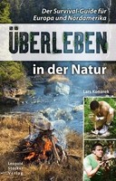 Konarek: Überleben in der Natur - Survival Guide/Buch für Europa und Nordamerika
