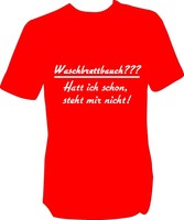 Funshirt, T-Shirt bedruckt,  Waschbrettbauch