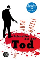 Schneller als der Tod: Roman - Josh Bazell - 9783596184163